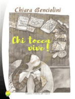 Chi tocca vive!