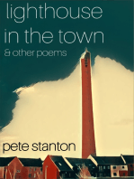 Lighthouse In The Town & Other Poems
