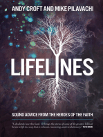 Lifelines: Sound Advice from the Heroes of the Faith