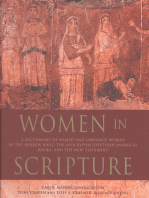 Women in Scripture: A Dictionary of Named and Unnamed Women in the Hebrew Bible, the Apocryphal/Deuterocanonical Books and the New Testament