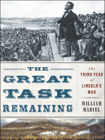 The Great Task Remaining: The Third Year of Lincoln's War