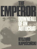 The Emperor: Downfall of an Autocrat