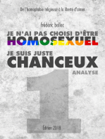 Je n'ai pas choisi d'être homosexuel, je suis juste chanceux - Partie 1 : ANALYSE: De l'homophobie religieuse à la liberté d'aimer