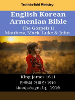 English Korean Armenian Bible - The Gospels II - Matthew, Mark, Luke & John: King James 1611 - 한국의 거룩한 1910 - Աստվածաշունչ 1910