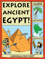 Explore Ancient Egypt!: 25 Great Projects, Activities, Experiments