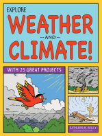 Explore Weather and Climate!: With 25 Great Projects