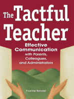 The Tactful Teacher: Effective Communication with Parents, Colleagues, and Administrators