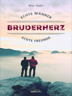 Bruderherz: Echte Männer, echte Freundschaft.