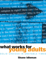 What Works for Young Adults: Solid Choices in Unstable Times