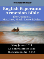 English Esperanto Armenian Bible - The Gospels II - Matthew, Mark, Luke & John: King James 1611 - La Sankta Biblio 1926 - Աստվածաշունչ 1910