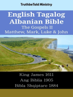 English Tagalog Albanian Bible - The Gospels II - Matthew, Mark, Luke & John: King James 1611 - Ang Biblia 1905 - Bibla Shqiptare 1884
