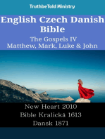 English Czech Danish Bible - The Gospels IV - Matthew, Mark, Luke & John
