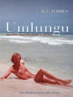 Umlungu: The White Scum That Floats in the Surf