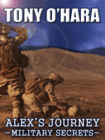 Alex's Journey: Military Secrets: Alex's Journey, #1