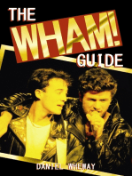 The Wham! Guide