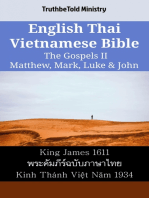 English Thai Vietnamese Bible - The Gospels II - Matthew, Mark, Luke & John: King James 1611 - พระคัมภีร์ฉบับภาษาไทย - Kinh Thánh Việt Năm 1934