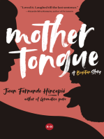 Mother Tongue: A Bogotan Story