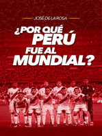 ¿Por qué Perú fue al mundial?