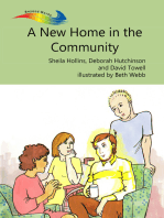 A New Home in the Community
