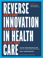 Reverse Innovation in Health Care: How to Make Value-Based Delivery Work