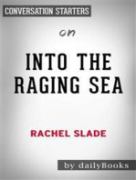 Into The Raging Sea: by Rachel Slade | Conversation Starters
