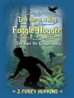 The Hero, A Hag, And Foggle-Nogger