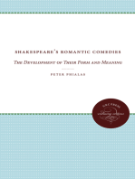 Shakespeare's Romantic Comedies: The Development of Their Form and Meaning