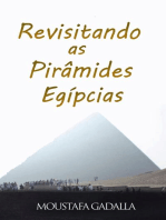 Revisitando As Pirâmides Egípcias