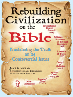Rebuilding Civilization on the Bible