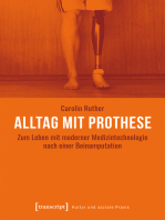 Alltag mit Prothese: Zum Leben mit moderner Medizintechnologie nach einer Beinamputation