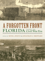 A Forgotten Front: Florida during the Civil War Era