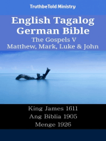 English Tagalog German Bible - The Gospels V - Matthew, Mark, Luke & John: King James 1611 - Ang Biblia 1905 - Menge 1926