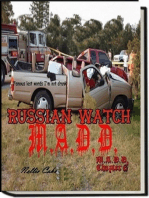 Russian Watch...M.A.D.D. Chapter 6