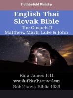 English Thai Slovak Bible - The Gospels II - Matthew, Mark, Luke & John: King James 1611 - พระคัมภีร์ฉบับภาษาไทย - Roháčkova Biblia 1936