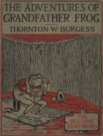 The Adventures of Grandfather Frog, Illustrated