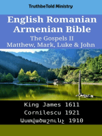 English Romanian Armenian Bible - The Gospels II - Matthew, Mark, Luke & John: King James 1611 - Cornilescu 1921 - Աստվածաշունչ 1910
