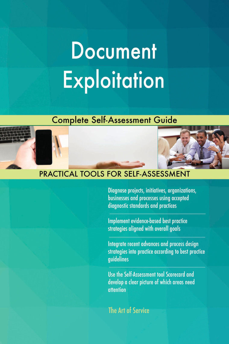 Document Exploitation Complete Self-Assessment Guide by Gerardus ...