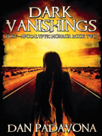 Dark Vanishings 2