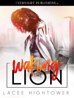 Waking the Lion