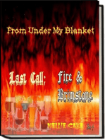 From under My Blanket...Last Call; Fire & Brimstone Bk. 4