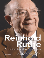 Reinhold Ruthe - Mit Gott für den Menschen: Autobiografie