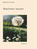 Wachsen lassen: Gedichte