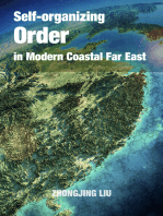 Self-organizing Order in Modern Coastal Far East