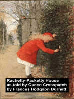 Racketty-Packetty House, As Told by Queen Crosspatch