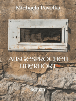 Ausgesprochen unerhört