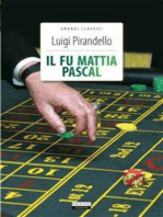 Il fu Mattia Pascal: Ediz. integrale