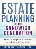 Estate Planning for the Sandwich Generation: How to Help Your Parents and Protect Your Kids