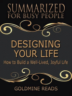 Designing Your Life - Summarized for Busy People