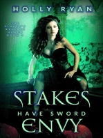 Stakes Have Sword Envy