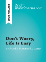 Don't Worry, Life Is Easy by Agnès Martin-Lugand (Book Analysis): Detailed Summary, Analysis and Reading Guide